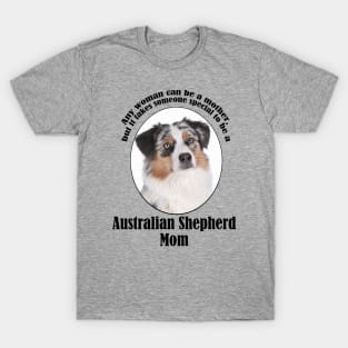 Australian Shepherd Mom T-Shirt